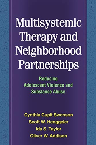 Multisystemic therapy and - therapy,