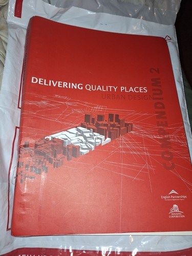 Delivering quality places - delivering,