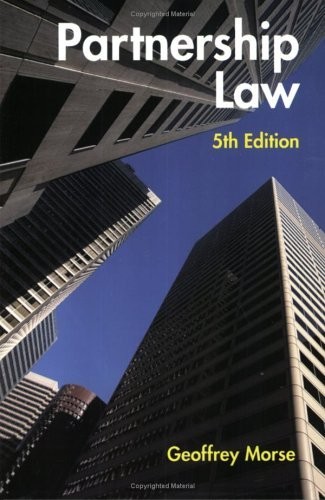 Partnership law morse - partnership,